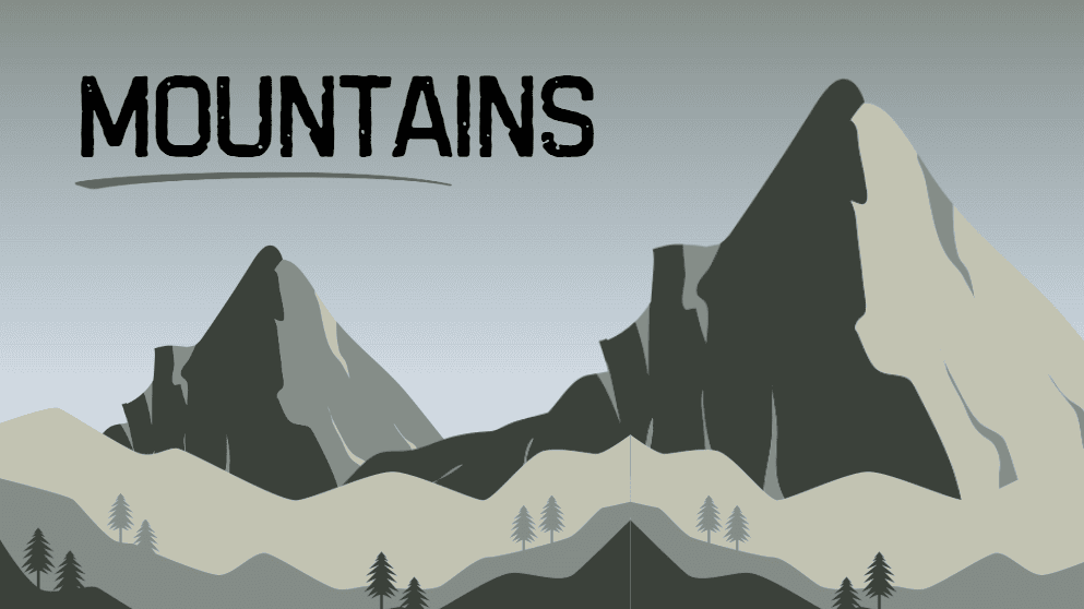 Illustration of a mountain landscape with layered peaks, rolling hills and pine trees in muted green and gray tones. Text in the upper left reads “Mountains.”
